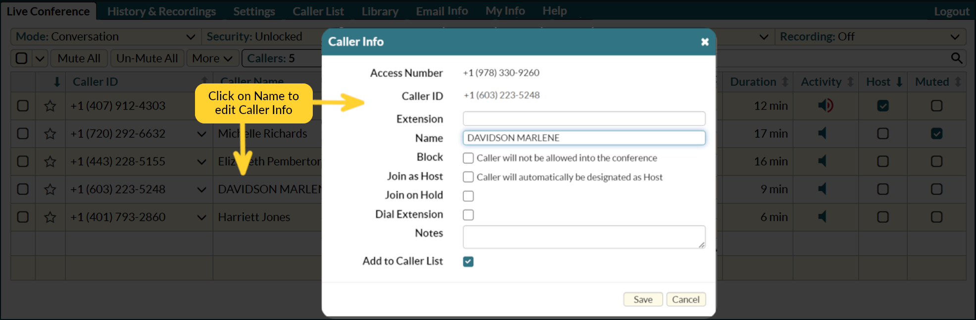 Click on name to edit Caller info